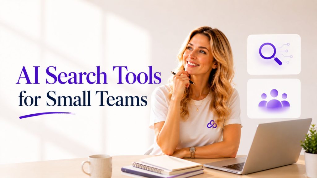 AI Search Tools for Small Teams